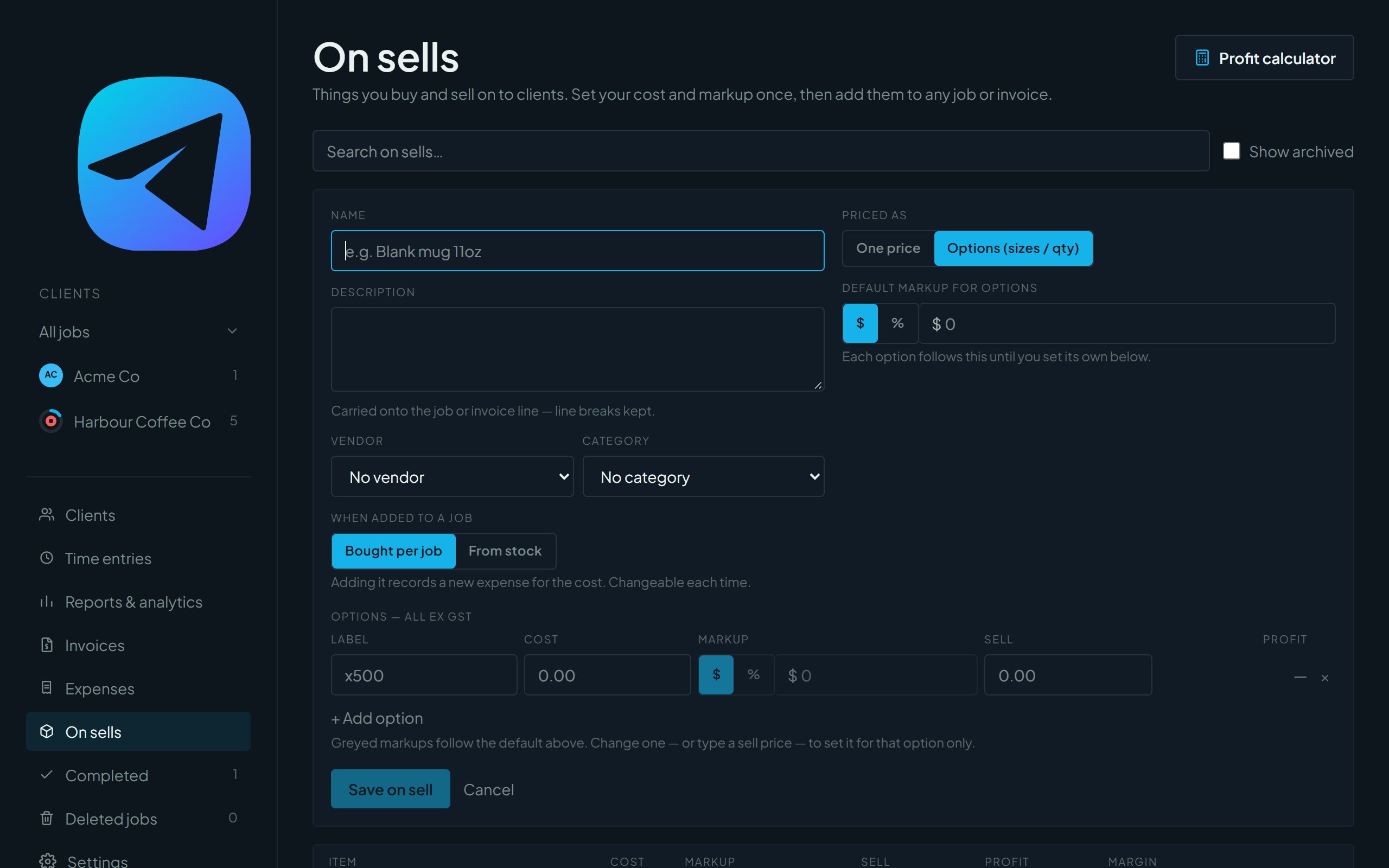 The New on sell form priced as options, with label, cost, markup and sell columns